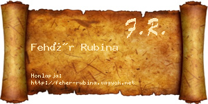 Fehér Rubina névjegykártya